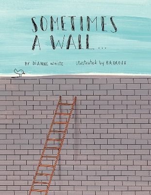 Sometimes a Wall... book