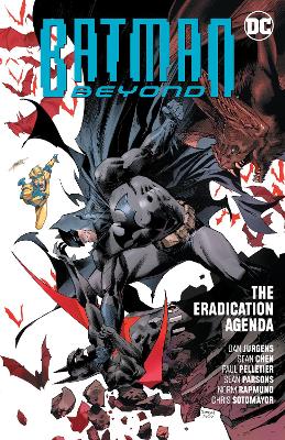 Batman Beyond Vol. 8: The Eradication Agenda book
