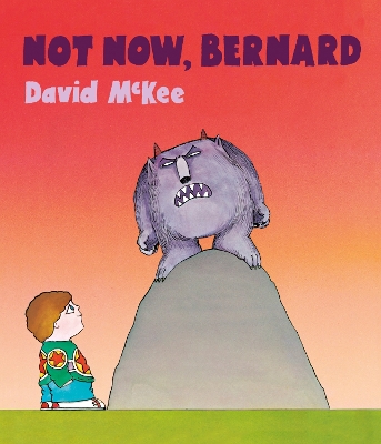 Not Now, Bernard book