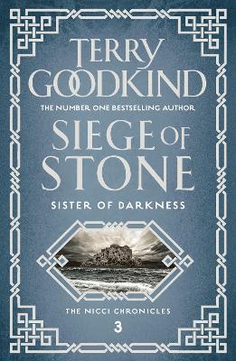 Siege of Stone by Terry Goodkind