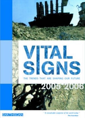 Vital Signs 2005-2006: The Trends that are Shaping our Future book