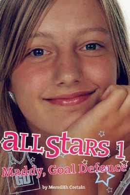 All Stars 1: Maddy, Goal Defence book