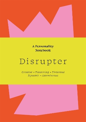 Disrupter: A Personality Notebook book