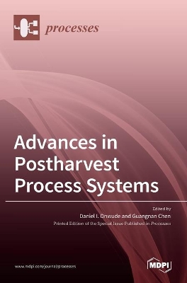 Advances in Postharvest Process Systems book
