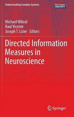 Directed Information Measures in Neuroscience by Michael Wibral