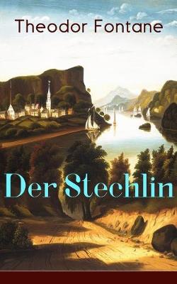 The Der Stechlin (Vollstandige Ausgabe) by Theodor Fontane