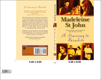 A Stairway to Paradise by Madeleine St John