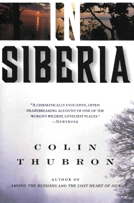 In Siberia by Colin Thubron