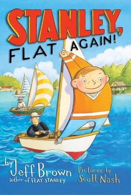 Stanley, Flat Again! by Jeff Brown