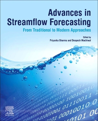 Advances in Streamflow Forecasting: From Traditional to Modern Approaches book