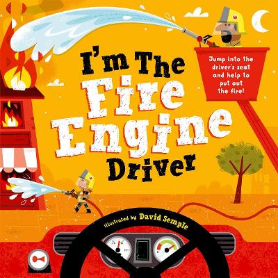 I'm The Fire Engine Driver book