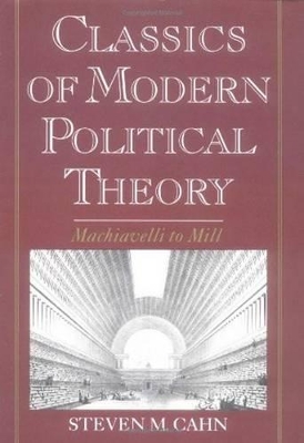Classics of Modern Political Theory book