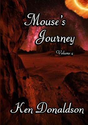 Mouse's Journey Volume 4 book