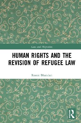 Human Rights and The Revision of Refugee Law book