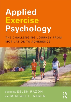 Applied Exercise Psychology by Selen Razon
