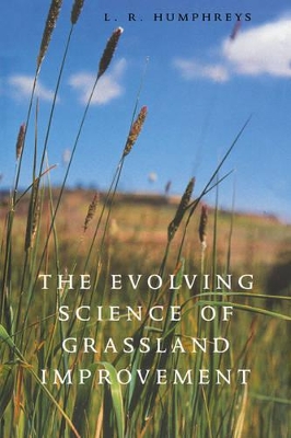 Evolving Science of Grassland Improvement book