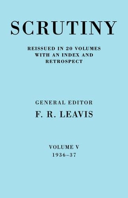 Scrutiny: A Quarterly Review Vol. 5 1936-37 book
