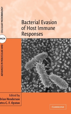 Bacterial Evasion of Host Immune Responses book