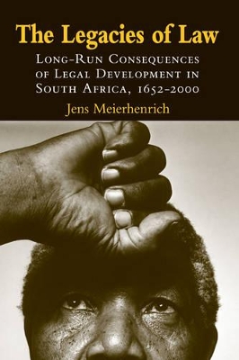 The Legacies of Law by Jens Meierhenrich