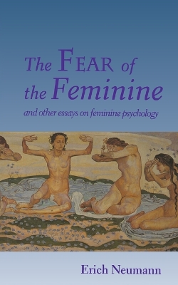 Fear of the Feminine book