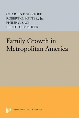 Family Growth in Metropolitan America book