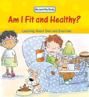Am I Fit and Healthy? book
