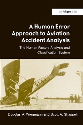 Human Error Approach to Aviation Accident Analysis book