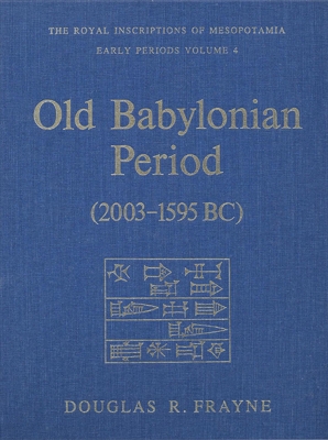 Old Babylonian Period (2003-1595 B.C.) book