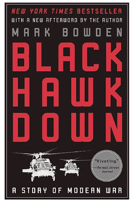 Black Hawk Down by Mark Bowden