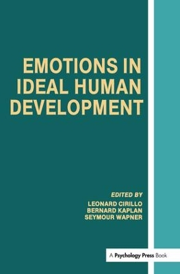 Emotions in Ideal Human Development by Leonard Cirillo