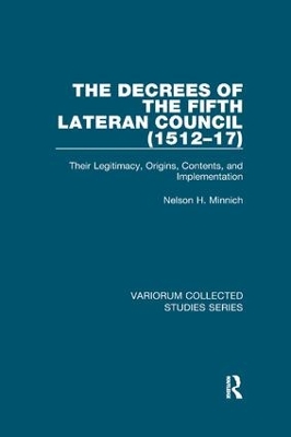 Decrees of the Fifth Lateran Council (1512-17) by Nelson H. Minnich