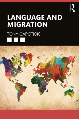 Language and Migration by Tony Capstick