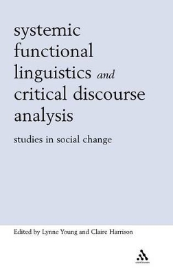 Systemic Functional Linguistics and Critical Discourse Analysis book
