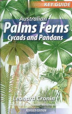 Australian Palms, Ferns, Cycads and Pandans book
