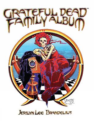 Grateful Dead Family Album book