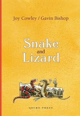 Snake and Lizard by Joy Cowley