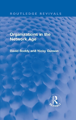 Organizations in the Network Age by David Boddy
