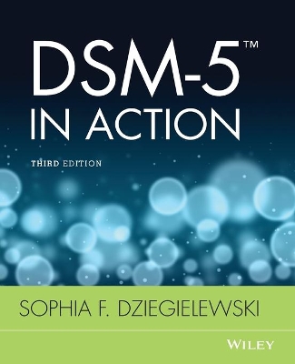 Dsm-5 in Action by Sophia F. Dziegielewski