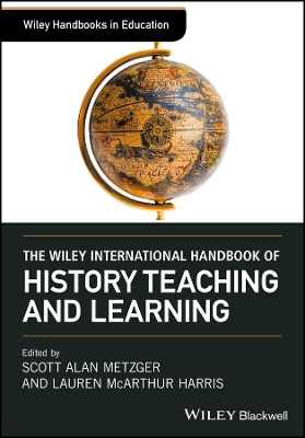 Wiley International Handbook of History Teaching and Learning book