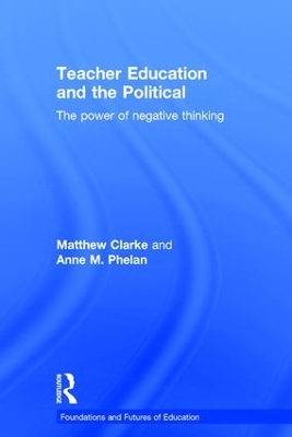 Teacher Education and the Political book