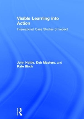Visible Learning into Action by John Hattie