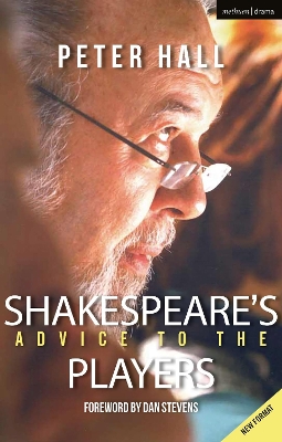 Shakespeare's Advice to the Players by Peter Hall