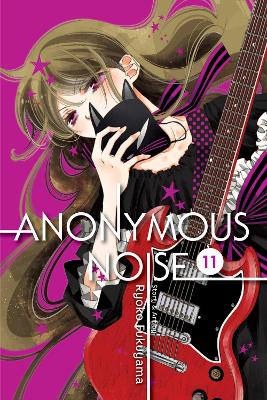 Anonymous Noise, Vol. 11: Volume 11 book