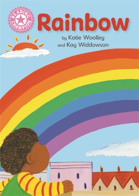 Reading Champion: Rainbow: Independent Reading Pink 1B Non-fiction by Katie Woolley