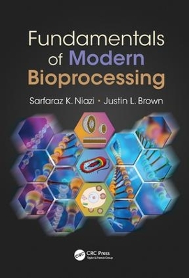 Fundamentals of Modern Bioprocessing book