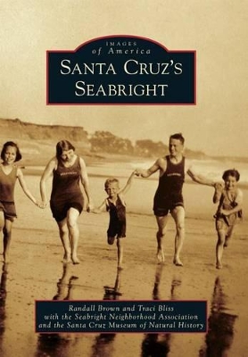 Santa Cruz's Seabright by Randall Brown