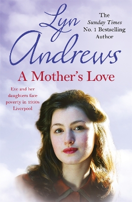 A Mother's Love: A compelling family saga of life's ups and downs book