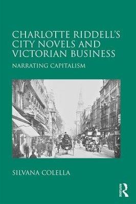 Charlotte Riddell's City Novels and Victorian Business book