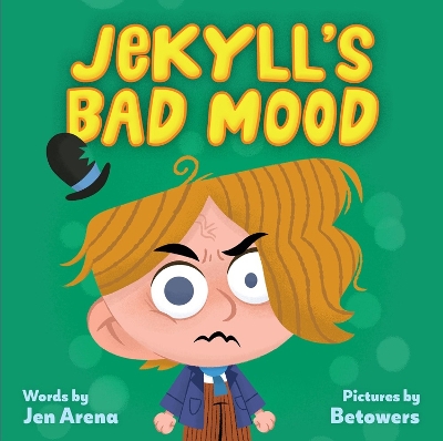 Jekyll's Bad Mood book