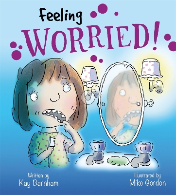 Feelings and Emotions: Feeling Worried book
